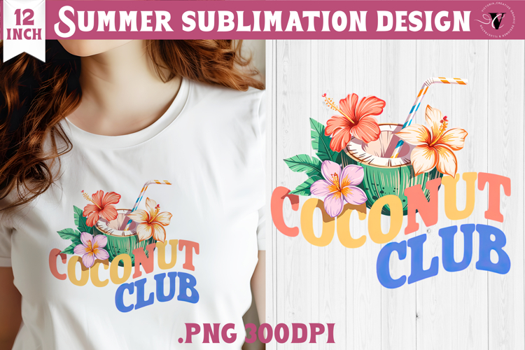 Summer sea Sublimation |Coconut club, beach quote