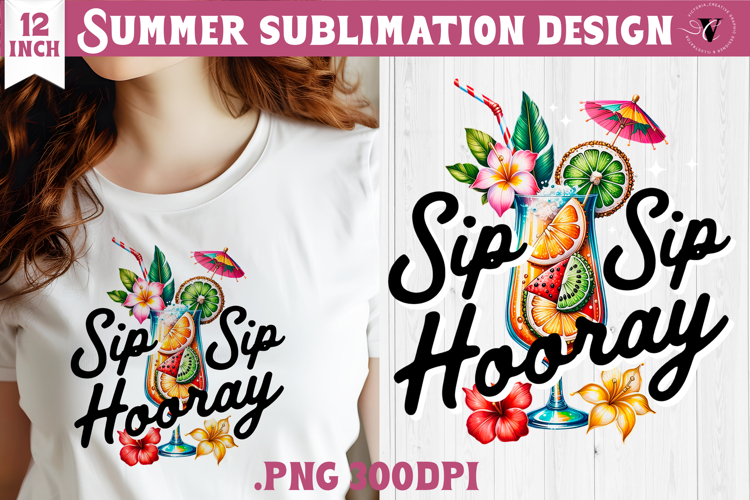 Summer sea Sublimation | Sip sip hooray, beach quote
