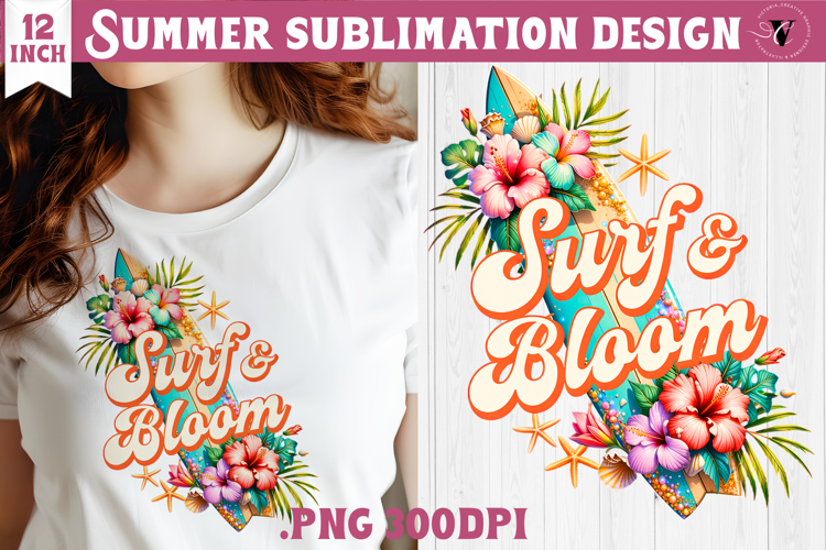 Summer sea Sublimation | Surf   bloom, beach quote