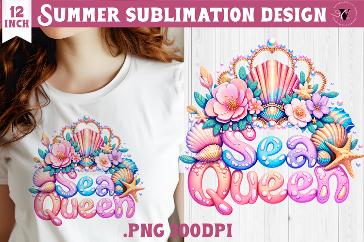 Summer sea Sublimation | Sea queen, beach quote