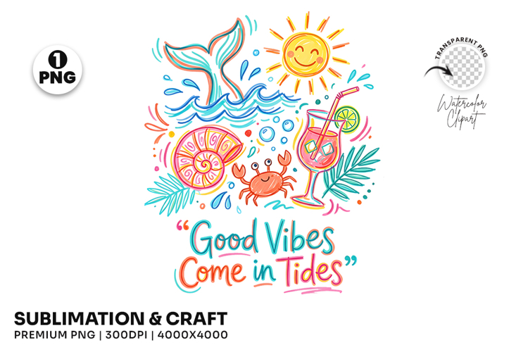 summer coastal png, good vibes design, ocean sublimation, beach shirt design, coastal t shirt png, summer beach png, ocean lover gift, seaside design png, vacation shirt png, coastal vibes png