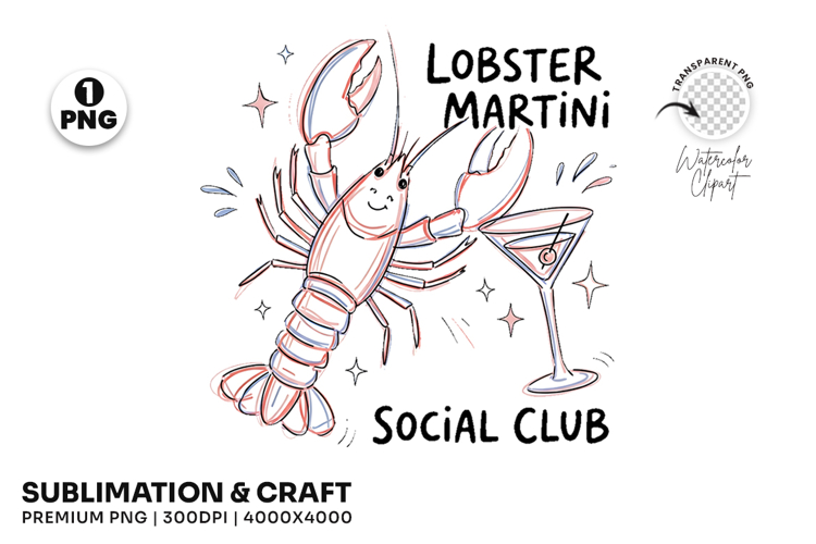 lobster martini png, coastal lobster png, social club design, summer coastal png, lobster sublimation, beach shirt design, seaside party png, coastal t shirt png, summer social design, lobster lover gift