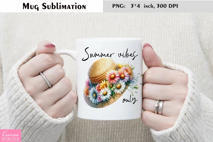Watercolor Flower Hat Sublimation|Summer Quotes Mug Design