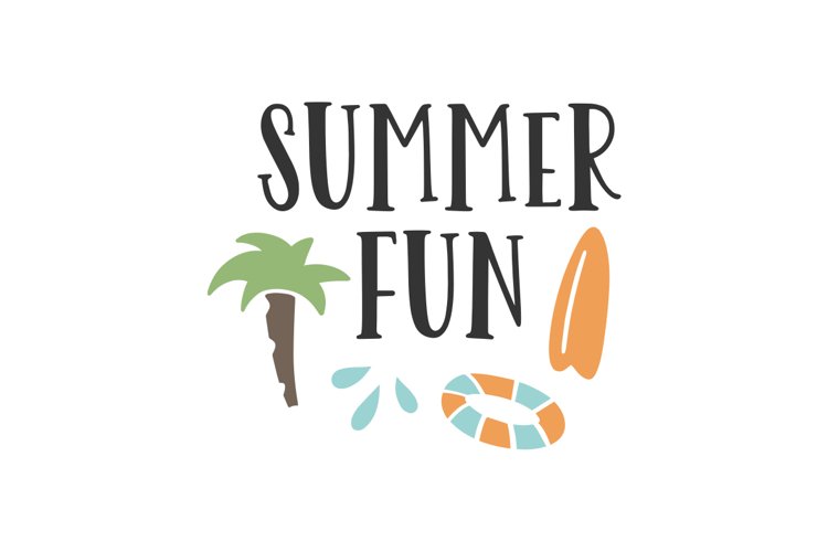 Summer Fun SVG Cut File example image 1