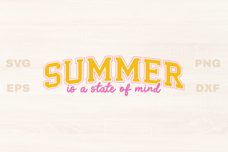 Summer is a state of mind Sports SVG
