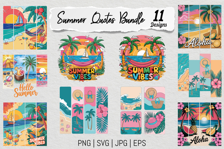 Summer Quotes Sublimation SVG PNG Bundle