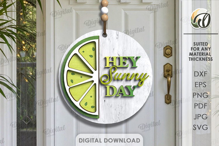 3D Summer Round Sign Laser Cut. Hey sunny day SVG