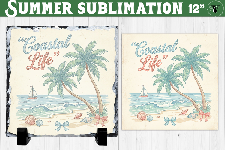 Coastal life Sublimation PNG | Summer Beach Slate Design
