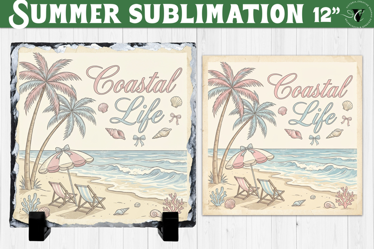 Coastal life Sublimation PNG | Summer Beach Slate Design