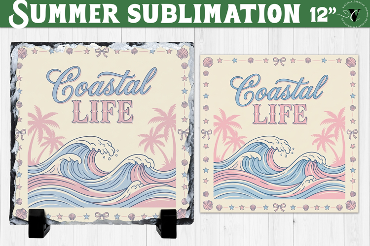 Coastal life Sublimation PNG | Summer Beach Slate Design