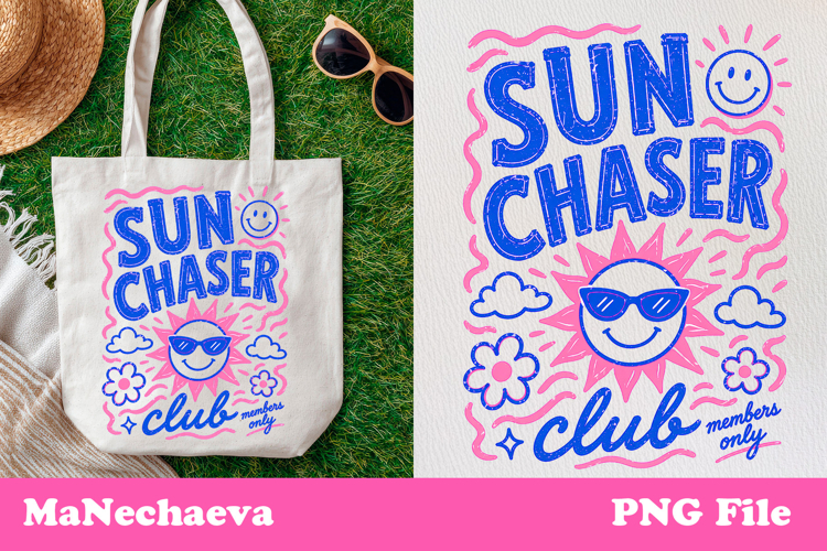 Cute Summer Funny Sublimation | Sun Chaser Club PNG