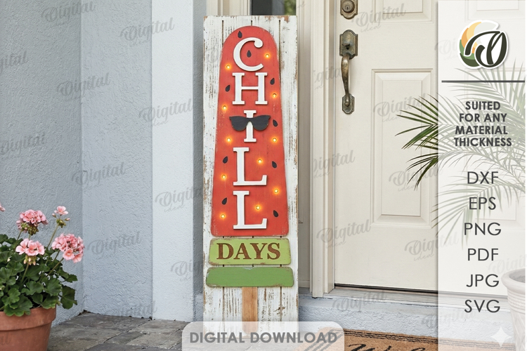 3D Summer Vertical Door Sign Laser Cut. Chill days SVG