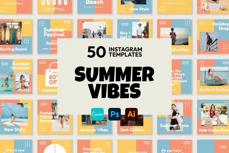 Summer Vibes Instagram Templates | CANVA-PS-AI
