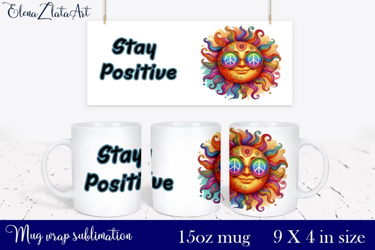 Watercolor sun Mug Sublimation, Stay Positive sun example image 1