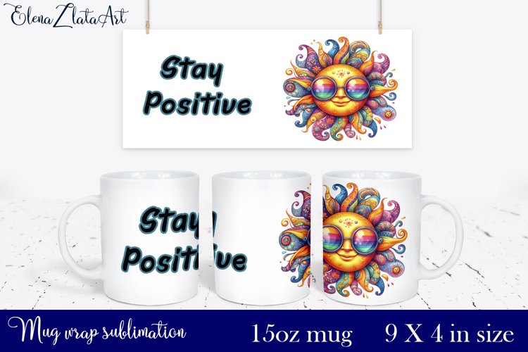 Watercolor sun Mug Sublimation, Stay Positive sun example image 1