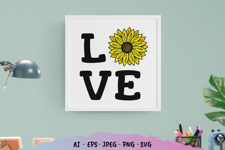 Love Sunflower SVG example image 1