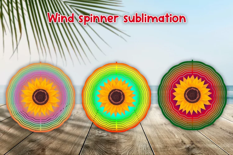 Wind spinner sublimation | Sunflower sublimation