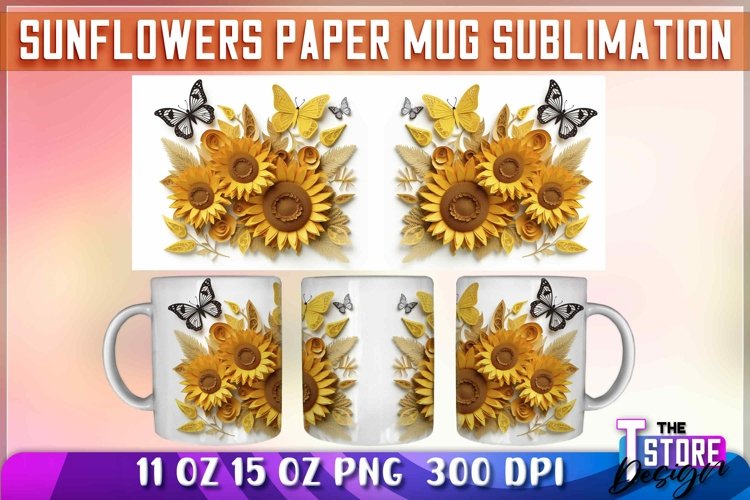 Sunflower Paper Mug Sublimation|Coffee 11 Oz|Summer Mug 15