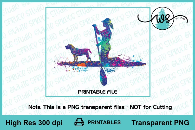 SUP Woman Dog Printable, Paddle Board Colored Sublimation