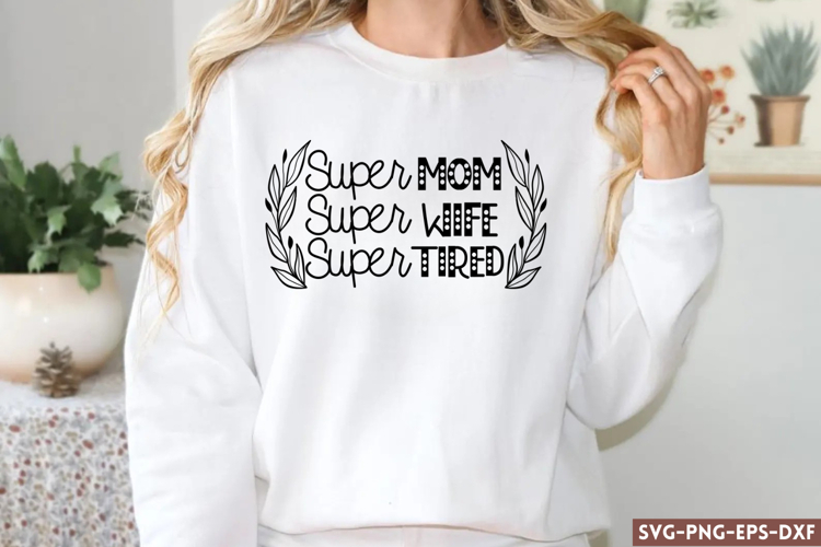 Mama SVGs Image 14