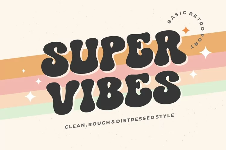 Super Vibes - Retro Groovy Font Style