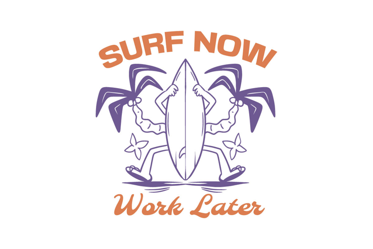 Surf Now Work Later Retro Summer T-shirt Design
