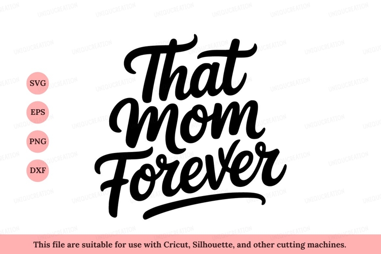 That mom forever script text