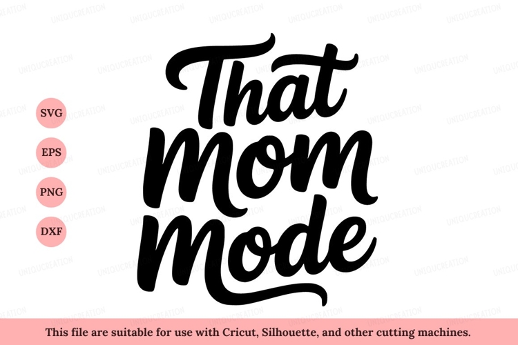 That mom mode mother parenting