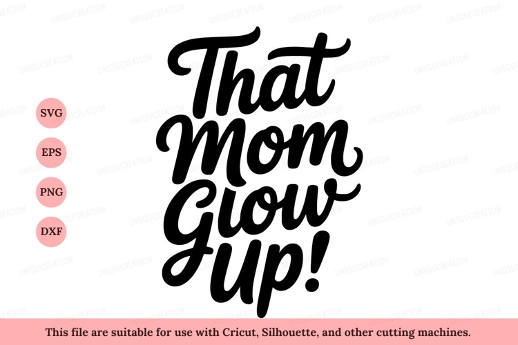 That Mom Glow Up motherhood parenting