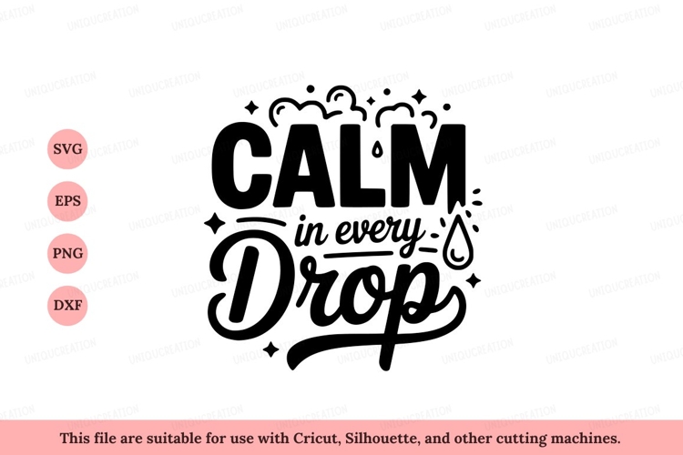 Calm in every drop water liquid