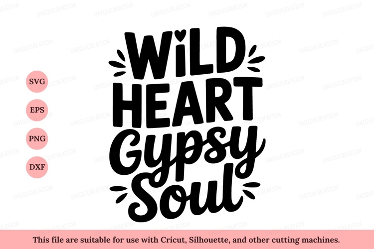 Wild heart gypsy soul text image example image 1