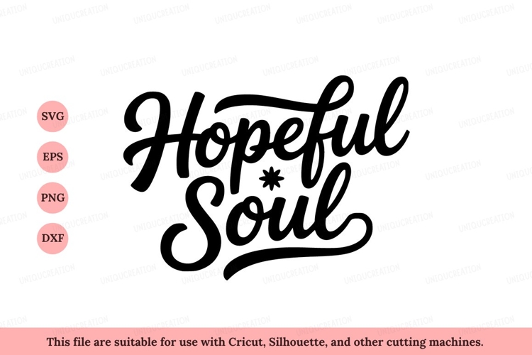 Hopeful Soul Script lettering typography