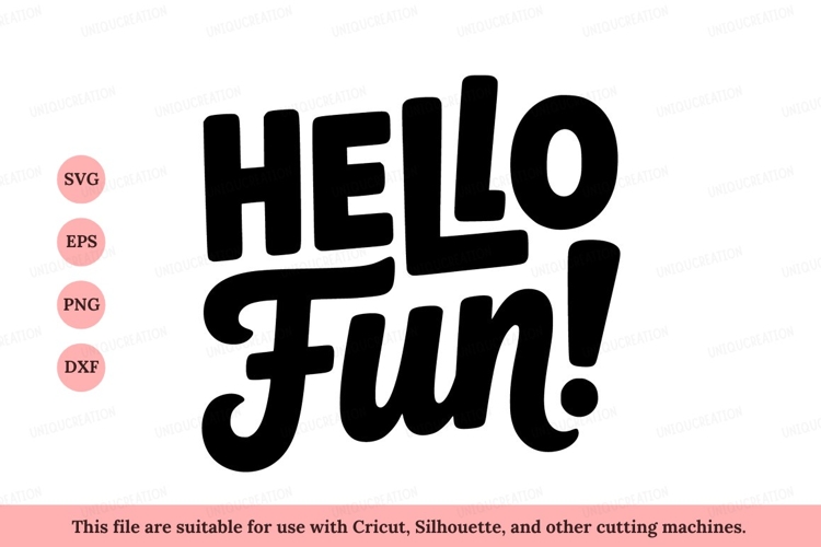 Hello Fun Bold Script text