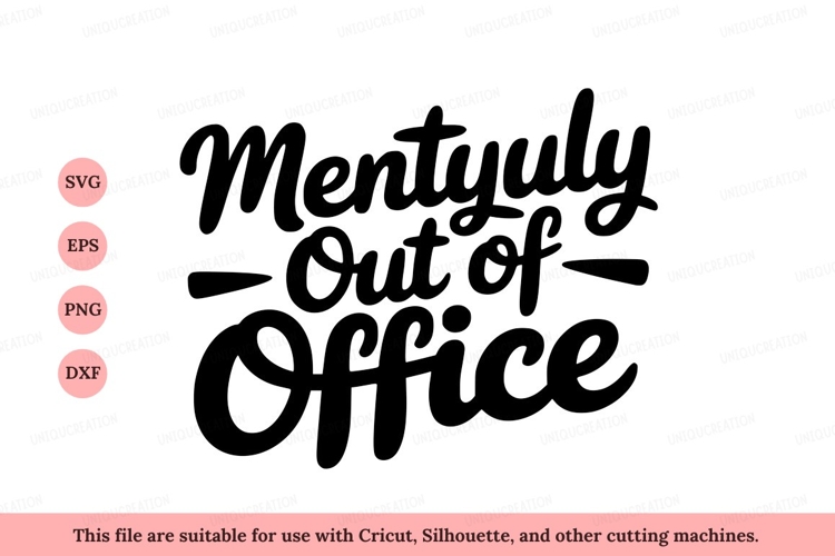 Mentyuly Out of Office typography lettering example image 1