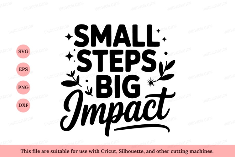 Small Steps Big Impact Text Design image