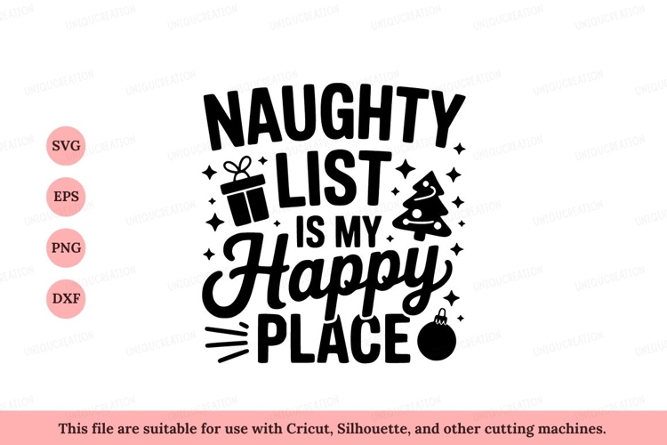 Naughty list happy place holiday quote christmas text