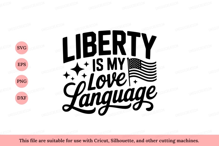 Liberty language stars flag love