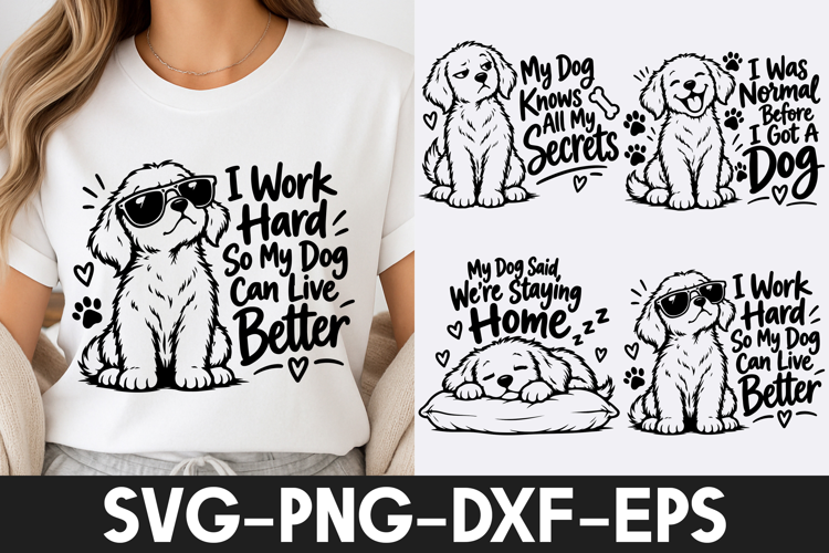 Funny Dog Lover Quotes Cute Puppy SVG PNG