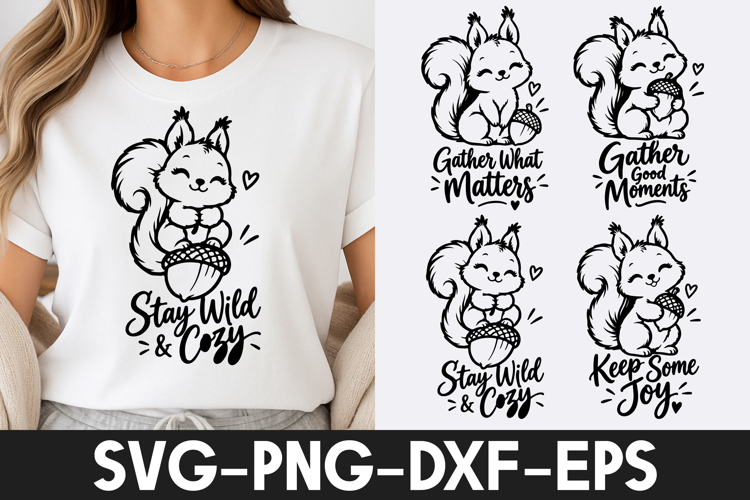 Cute Squirrel Autumn Acorn Cozy Quotes SVG PNG