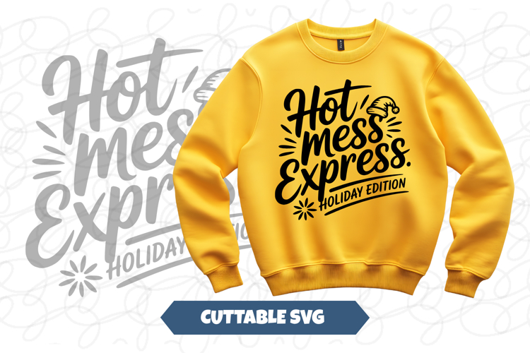 Hot Mess Express Christmas svg
