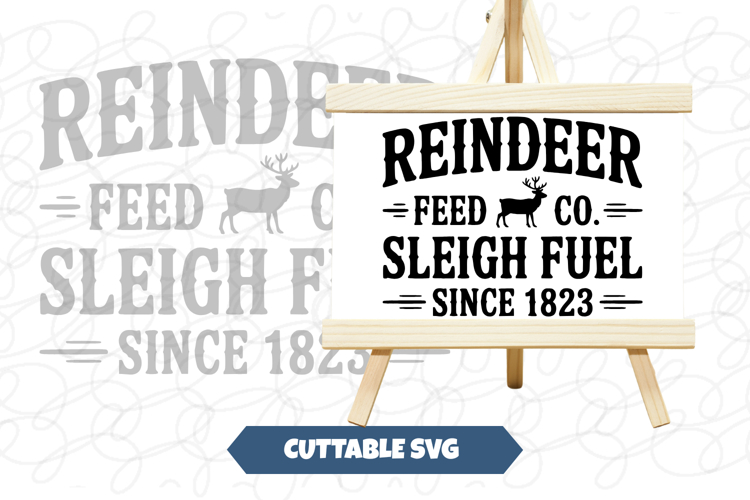 Reindeer Feed Co. 1823 Christmas Sign svg