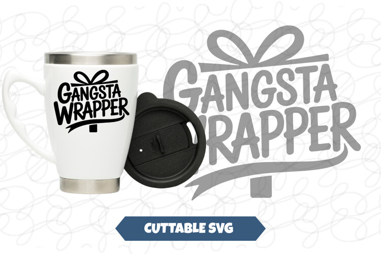Gansta Wrapper SVG example image 1