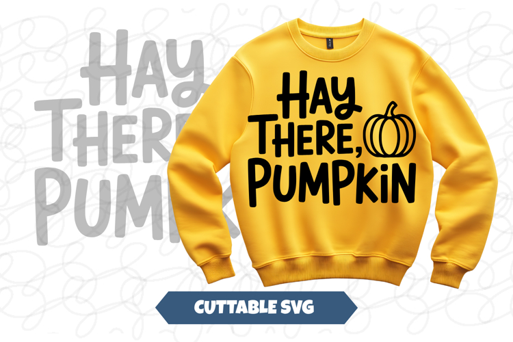 Hay There Pumpkin Fall svg