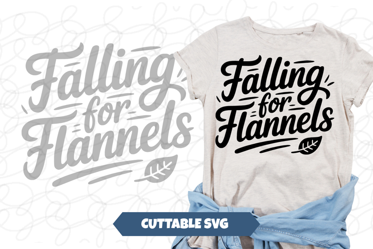 Falling For Flannels Fall svg