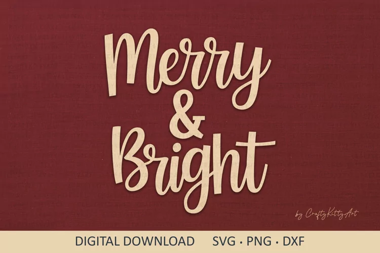 Merry and Bright SVG, Cute Winter Christmas Xmas SVG quote