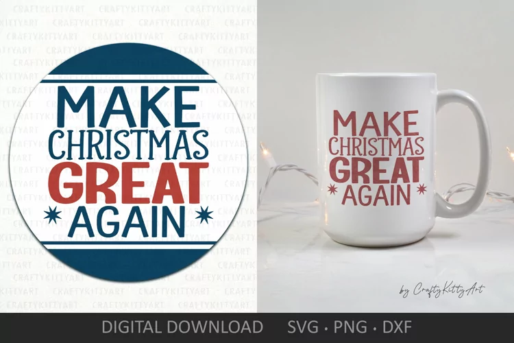 Make Christmas great again SVG, Cute round door sign SVG