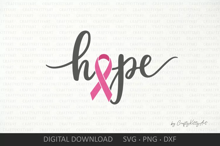 Breast cancer awareness ribbon, Pink ribbon Hope SVG quote