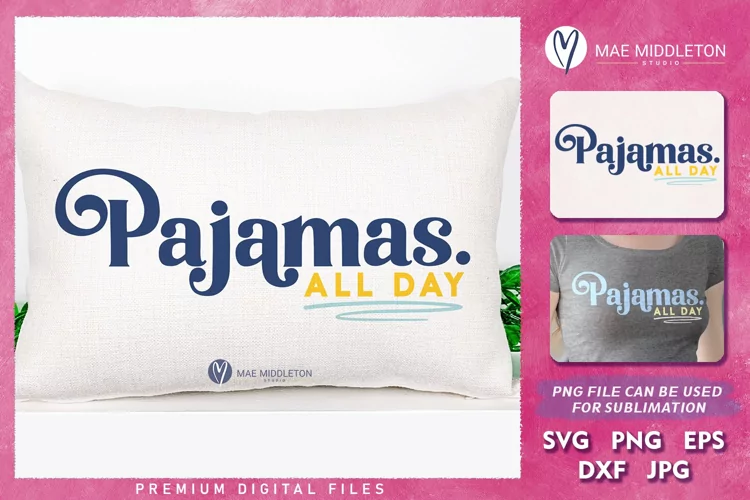 Pajamas SVG | Funny Homebody Quote