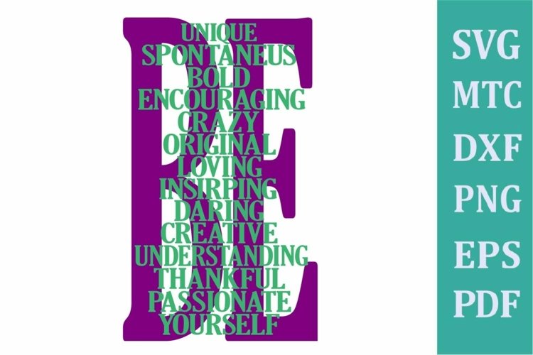 BE Yourself Saying Design 04 SVG