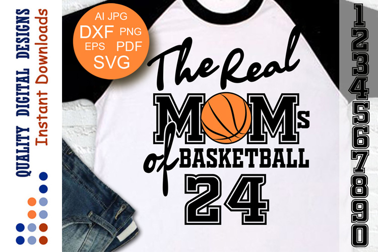Basketball svg The Real Moms of Basketball t-shirt design